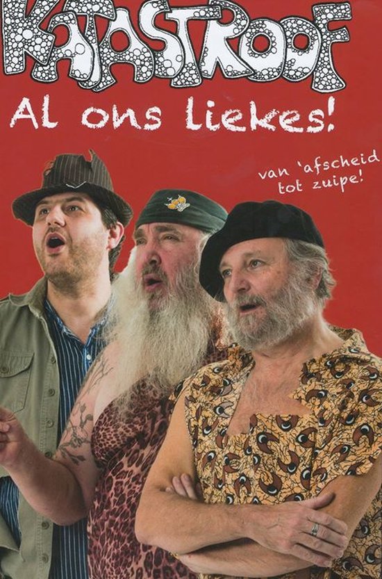 al ons liekes! van 'afscheid tot zuipen!